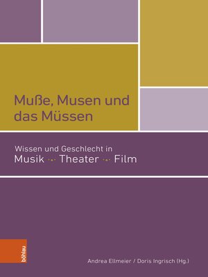 cover image of Muße, Musen und das Müssen